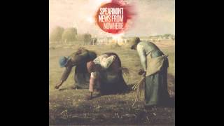 Spearmint - The Gleaners