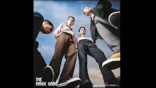 THE MAGIC GANG - TAKE BACK THE TRACK