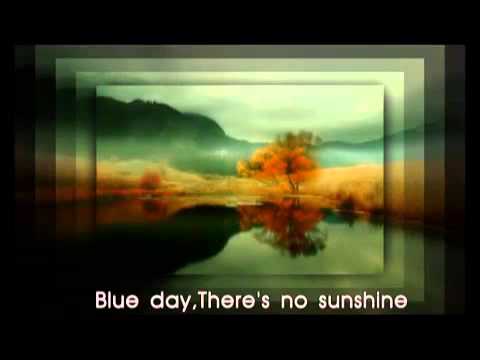 อาทิตย์อับแสง : Blue Day : บทเพลงพระราชนิพนธ์
