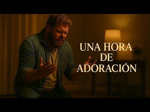 1 Hora De Adoración Para Alabar y Exaltar El Nombre de Jehová! Compilación