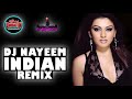 Indian Remix By DJ Nayeem