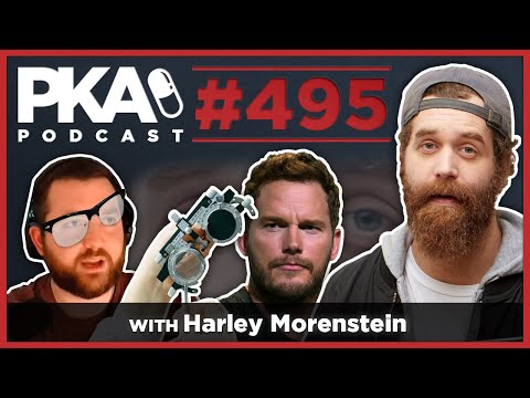 PKA 495 w Harley Morenstein   Harely's Chris Pratt Story, Taylor's Awful Eyes, Relationship Advice