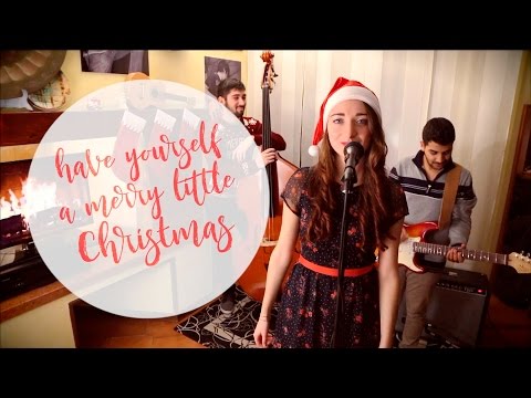 Moodswing - Have Yourself a Merry Little Christmas (2016 Xmas Cover)