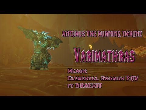Varimathras, Heroic, Elemental Shaman POV