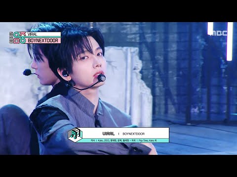 BOYNEXTDOOR (보이넥스트도어) - VIRAL | Show! MusicCore | MBC260613방송