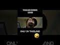 Only In Thailand Thailand Horror Movie
