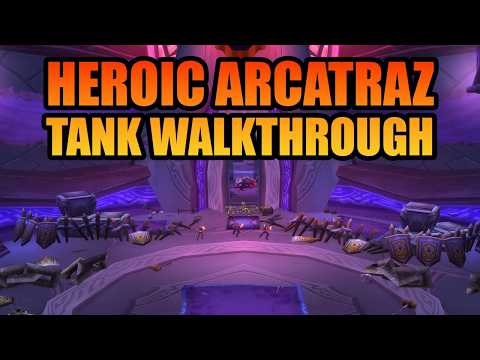 Heroic Arcatraz Tank Walkthrough | TBC Classic Anni