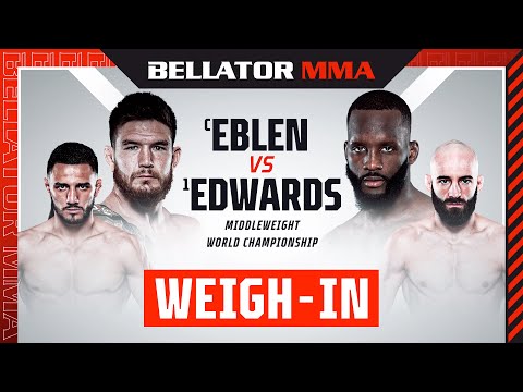 Weigh Ins - Bellator 299: Eblen vs. Edwards