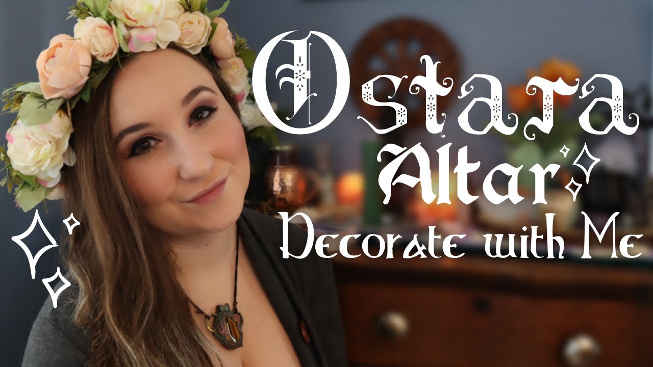 Decorating my Altar for Ostara || Sabbat Celebrations