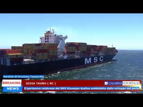 Gioia Tauro: il portavoce calabrese del MS5 Giuseppe Audino soddisfatto dallo sviluppo del porto.