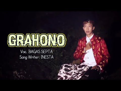 Bagas Septa - Grahono (Official Music Video)