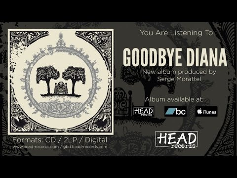 Goodbye Diana - Goodbye Diana [Full Album] - 2015