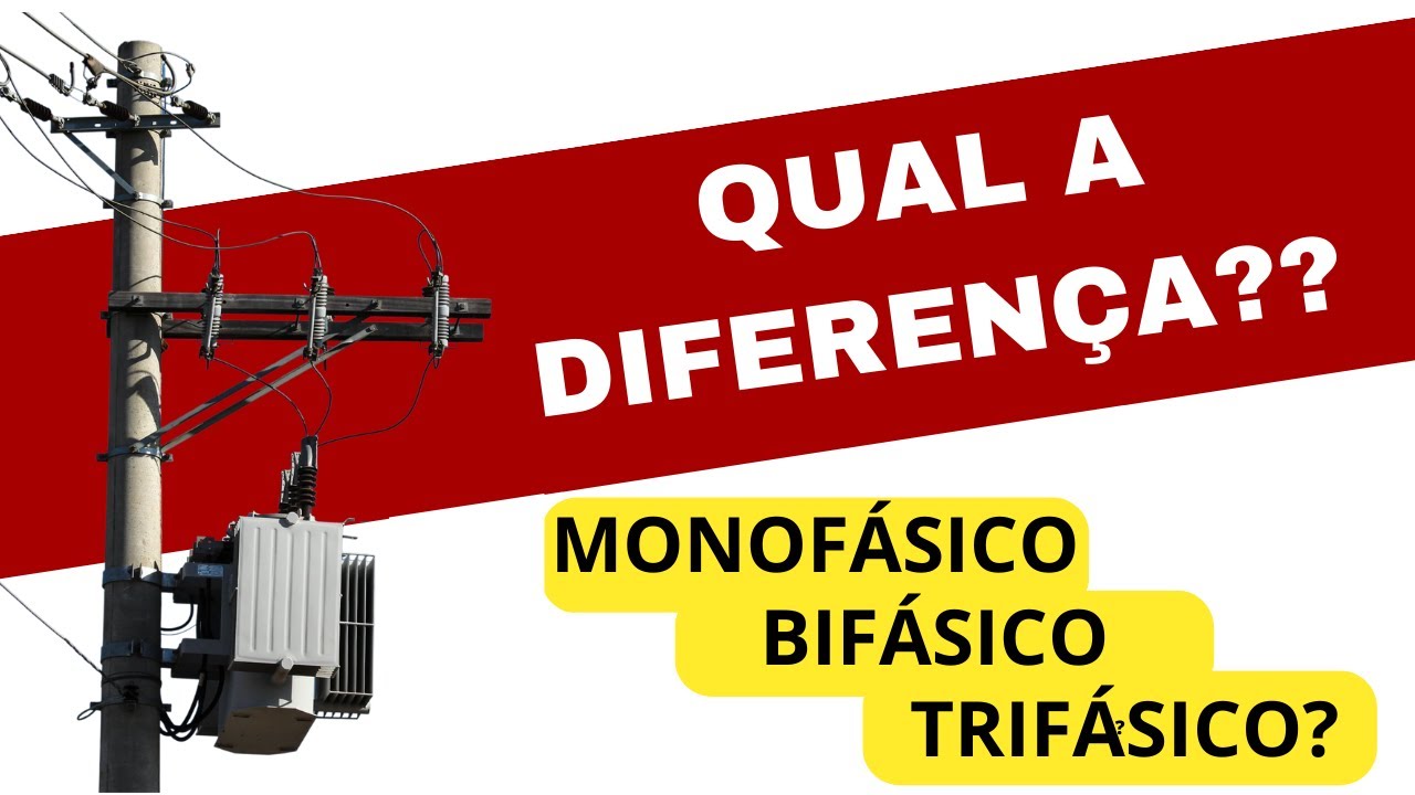 Qual Sistema utilizar , Monofásico, Bifásico ou Trifásico?