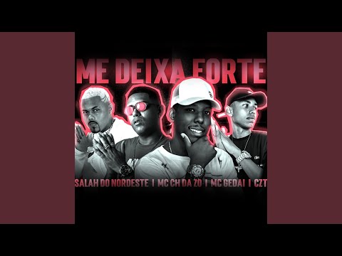 Me Deixa Forte