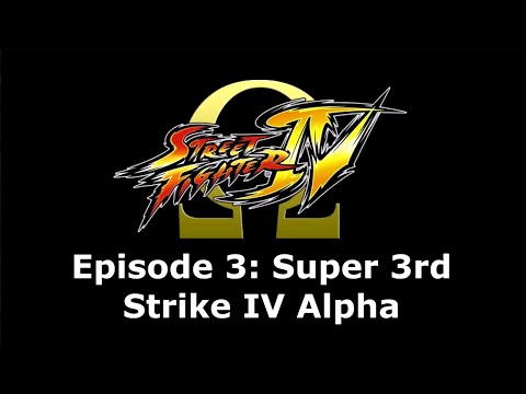 Ultra Street Fighter IV: Omega Combo Video #3 - Super 3rd Strike IV Alpha