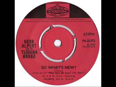 UK New Entry 1966 (174) Herb Alpert & The Tijuana Brass - So What's New?