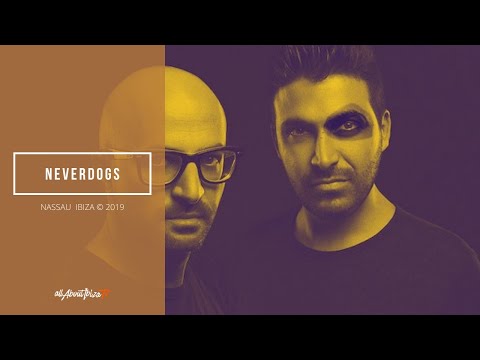 NEVERDOGS · [ DETAILS  on BAMBOLEO REC ] Lauch Album  at Nassau Ibiza © www.Allaboutibizatv.net