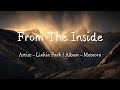 From The Inside (Lyrics) - Linkin Park