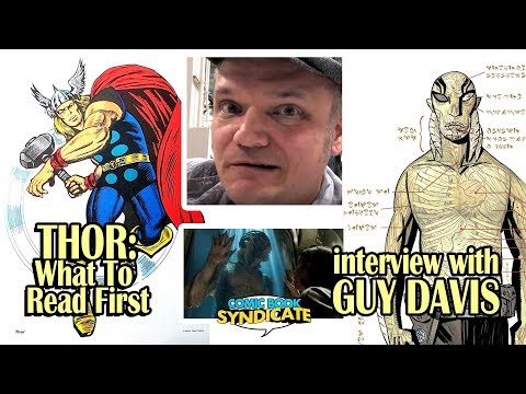 Guy Davis Interview! THOR: What To Read First! | THE COMIC BOOK SYNDICATE