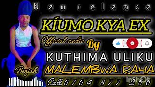 Download lagu KÍUMO KYA EX BY KUTHIMA ULIKU MALEMBWA RAHA mp3 Download lagu KÍUMO KYA EX BY KUTHIMA ULIKU MALEMBWA RAHA mp3