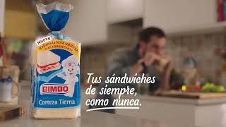 Bimbo Tus sándwiches de siempre, como nunca - Bimbo® Corteza Tierna anuncio