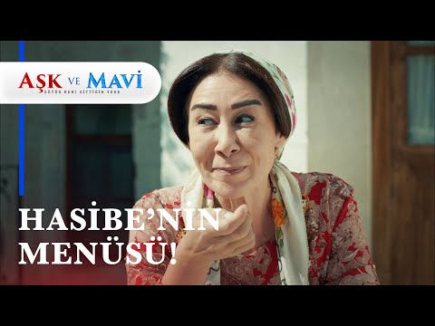 Pöti Prens'in menüsü Hasibe'den! - Aşk ve Mavi 39. Bölüm