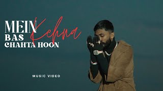 Bella Mein Bas Kehna Chahta Hoon song lyrics