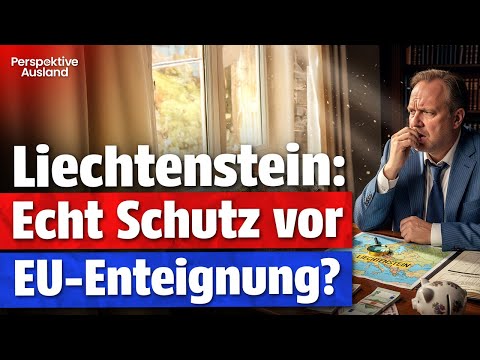 Die Liechtenstein-Lüge: Ist dein Geld dort wirklich sicher vor der EU?
