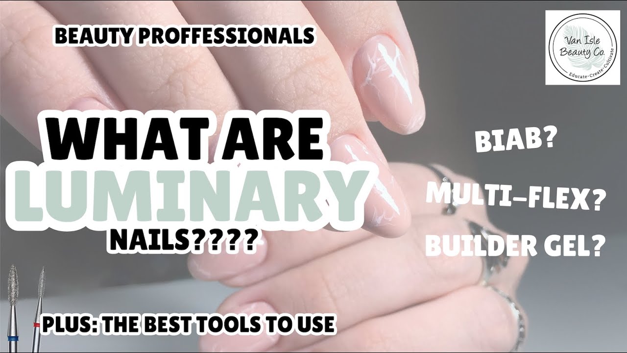 What Are Luminary Nails? How Luminary Works + Best Nail Tools 🔥
