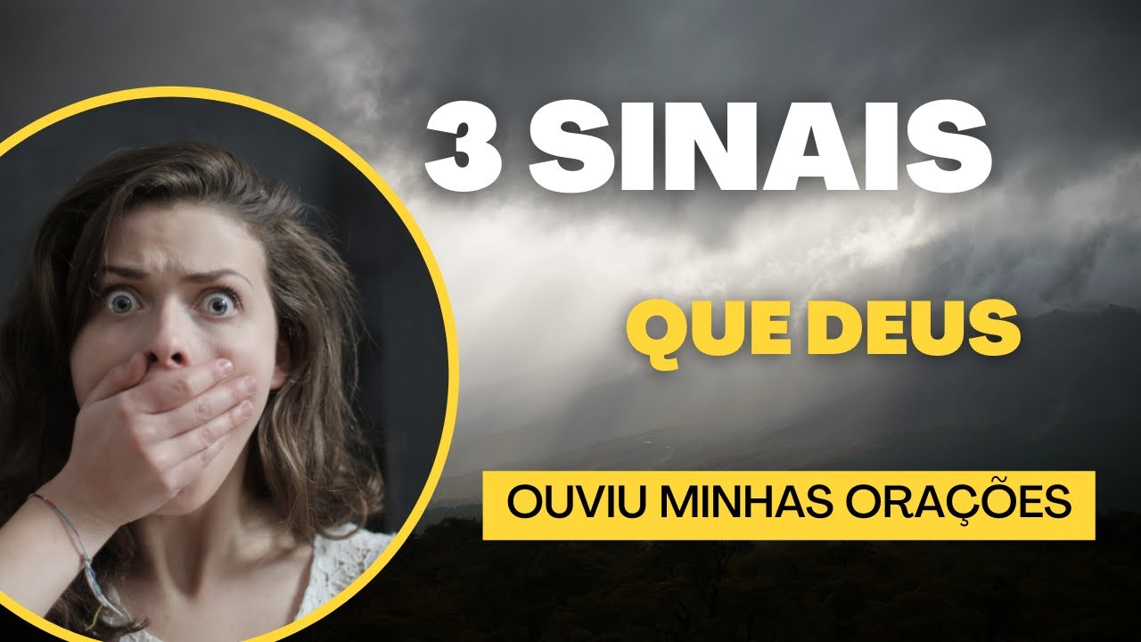3 SINAIS QUE DEUS OUVIU MINHAS ORAÇÕES! PALAVRA DE DEUS!