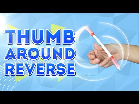 Pen Spinning Thumb Around Reverse (TA rev) - basic tutorial