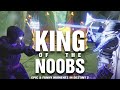 KING OF THE NOOBS!! Amazing Plays, Epic Fails & Terrible Teammates In Destiny 2 Season Of Dawn