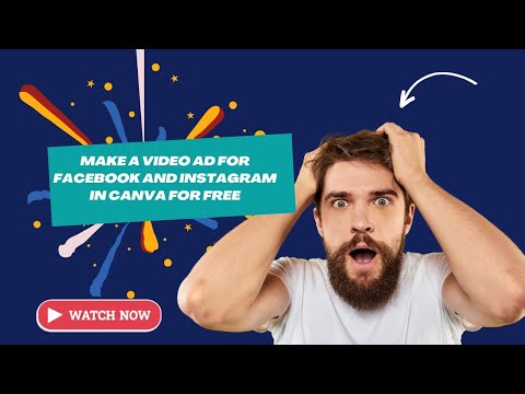 How to make a video ad for Facebook and Instagram in Canva for free
