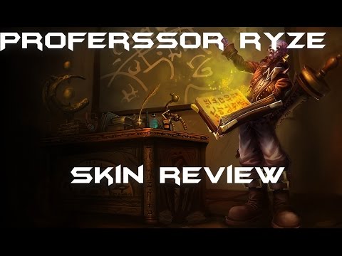 League of Legends - Professor Ryze - Skin Review