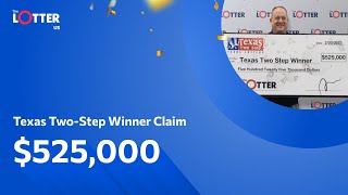 Texas Two Step Winner - $525K - February 2023
