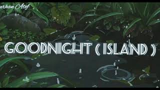 SALTNPAPER MYK - Goodnight ( island )