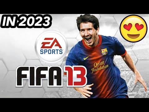 I PLAYED FIFA 13 AGAIN IN 2023 & It Brought Back The Memories 😍