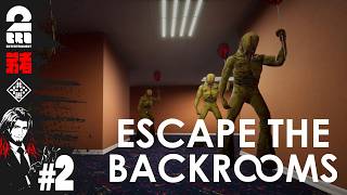 #2【Escape the Backrooms】バックルーム脱出ホラー【弟者,メロ,ちん】