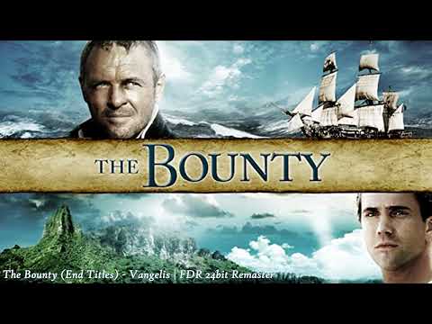The Bounty (End Titles) - Vangelis - The Bounty