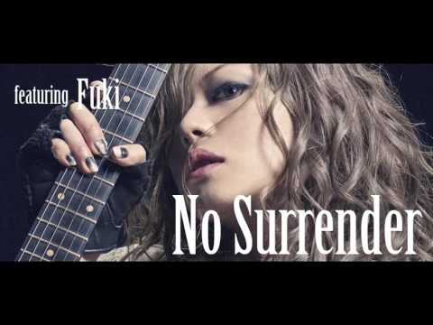 Nozomu's Wakai's DESTINIA - No Surrender (Feat. Yuki)