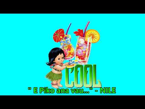 " E Piko ana vau ... " - NILE