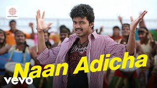 Download lagu Vettaikaaran - Naan Adicha Video With Lyrics | Thalapathy Vijay | Vijay Antony mp3