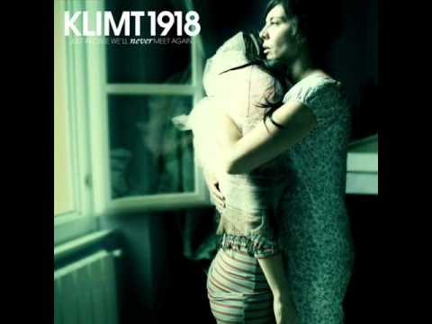 KLIMT 1918 | True Love Is The Oldest Fear