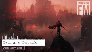 Download lagu Twine & Datsik - When They Drop mp3