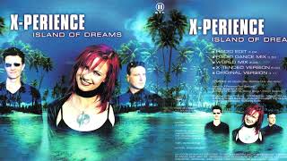 01 Island of Dreams (Radio Edit) / X-Perience ~ Island of Dreams (Complete Single)