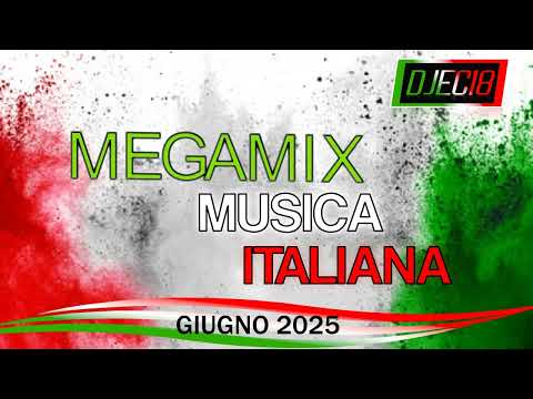 Megamix Musica Italiana, Giugno 2025 [DJEC18 MIX]