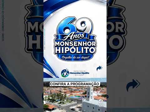 Festejos 2026 Monsenhor Hipólito-PI 69 anos