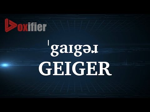 How to Pronunce Geiger in English - Voxifier.com