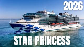 Star Princess Cruise Ship 2026 🚢 | Full Ship Tour & Review | Princess Cruises New Sphere Class