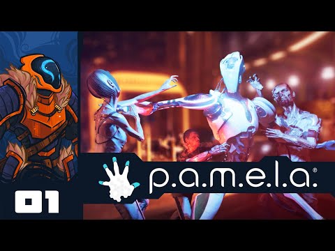 Still Ridiculously Dark, But Vastly Improved - Let's Play P.A.M.E.L.A. [1.0] - PC Gameplay Part 1